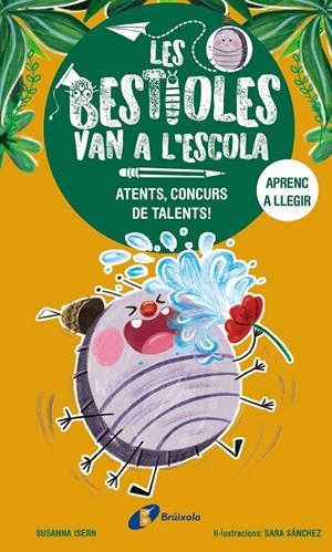 Bestioles van a l'escola 2, Les : Atents, concurs de talents! | 9788413493367 | Isern, Susanna