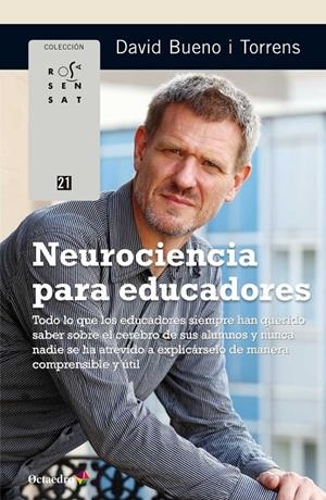 Neurociencia para educadores | 9788499219912 | Bueno, David