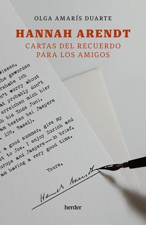 Hannah Arendt : Cartas del recuerdo para los amigos | 9788425451294 | Amarís Duarte, Olga