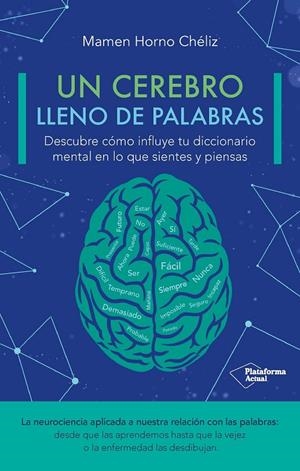 Cerebro lleno de palabras?, Un | 9788410079205 | Horno Chéliz, Mamen