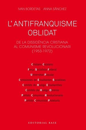 Antifranquisme oblidat, L' | 9788417759230 | Bordetas Jiménez, Ivan / Sánchez Sorribas, Anna