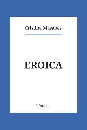 Eroica | 9788418680069 | Masanés, Cristina