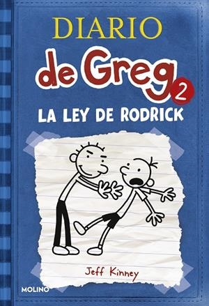 Diario de Greg 2 : La ley de Rodrick | 9788498674019 | Kinney, Jeff