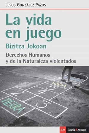 Vida en juego, La | 9788418826412 | González Pazos, Jesus