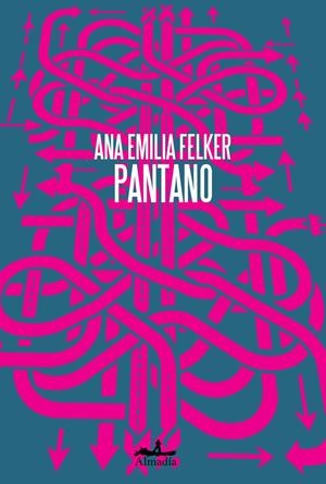 Pantano | 9788412690095 | Felker, Ana Emilia
