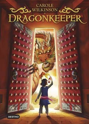Dragonkeeper  | 9788408267058 | Wilkinson, Carole