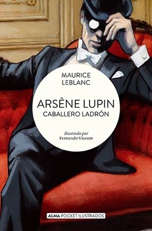 Arsène Lupin Caballero ladrón  | 9788419599698 | Leblanc, Maurice