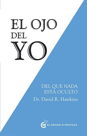 Ojo del yo, El | 9788494531774 | Hawkins, David