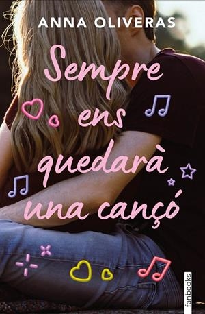 Sempre ens quedarà una cançó | 9788410028142 | Oliveras, Anna