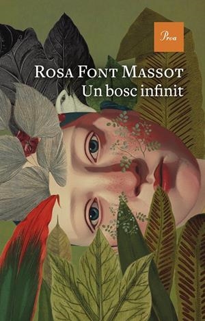 Bosc infinit, Un | 9788419657732 | Font Massot, Rosa