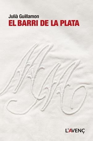 Barri de la Plata, El | 9788418680465 | Guillamon, Julià