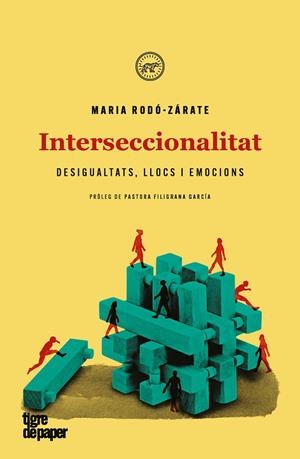 Interseccionalitat : Desigualtats, llocs i emocions | 9788416855964 | Rodó-Zárate, Maria