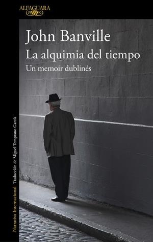 Alquimia del tiempo, La : Un memoir dublinés | 9788420432632 | Banville, John