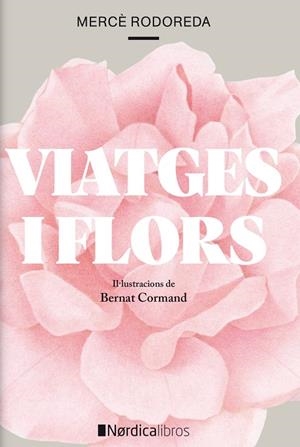 Viatges i Flors | 9788418067266 | Rododera, Mercè?