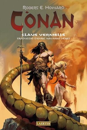 Cònan : Claus vermells | 9788419676177 | Howard, Robert E.