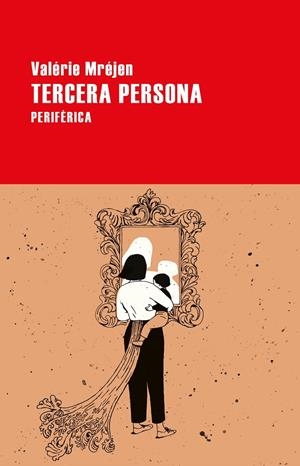Tercera persona | 9788418838019 | Mréjen, Valérie