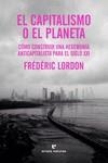Capitalismo o el planeta, El | 9788419158130 | Lordon, Frédéric