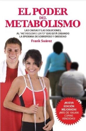 Poder del metabolismo, El | 9788494116605 | Suárez, Frank