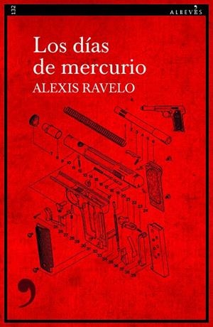 Días de mercurio, Los | 9788418584596 | Ravelo, Alexis