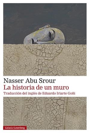 Historia de un muro, La | 9788410107625 | Srour, Nasser Abu