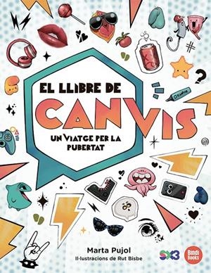 Llibre de Canvis, El : Un viatge per la pubertat | 9788418288838 | Pujol, Marta