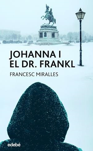 Johanna i el Doctor Frankl | 9788468363936 | Miralles, Francesc