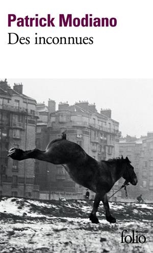 Inconnues, Des | 9782070412761 | Modiano, Patrick