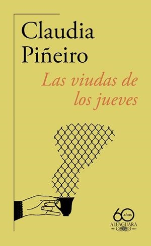Viudas de los jueves, Las | 9788420478555 | Piñeiro, Claudia