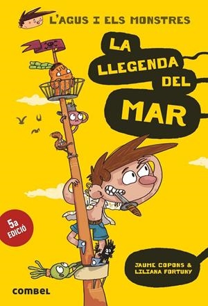 Agus i els monstres 5 : La llegenda del mar | 9788491010586 | Copons Ramon, Jaume