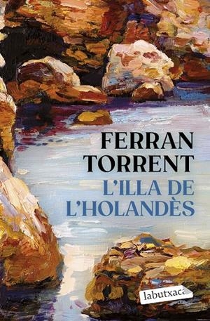 Illa de l'holandès, L' | 9788419971456 | Torrent, Ferran