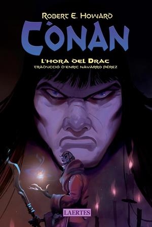 Cònan : L'hora del drac | 9788419676467 | Howard, Robert Ervin