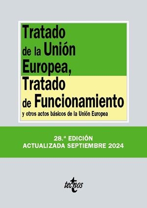 Tratado de la Unión Europea, Tratado de Funcionamiento | 9788430990887 | AA.VV.