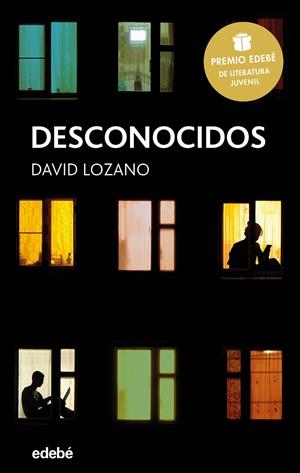 Desconocidos  | 9788468334592 | Lozano, David
