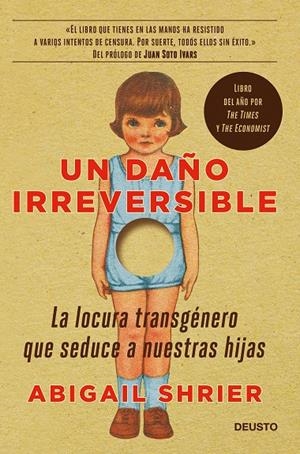 Daño irreversible, Un | 9788423432790 | Shrier, Abigail