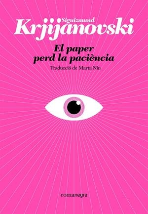 Paper perd la paciència, El | 9788410161214 | Krjijanovski, Siguizmund