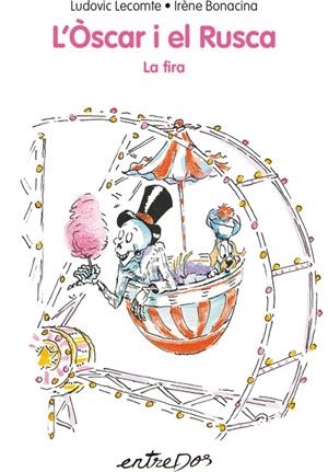 Òscar i el Rusca 2, L' : La fira | 9788418900075 | Lecomte, Ludovic