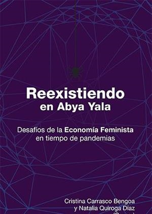 Reexistiendo en Abya Yala | 9788418580147 | AA.VV.