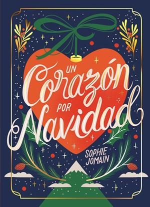Corazón por Navidad, Un | 9788419621498 | Jomain, Sophie