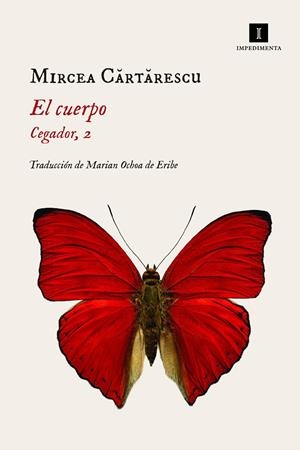Cegador 2, El : El cuerpo | 9788417553555 | Cartarescu, Mircea