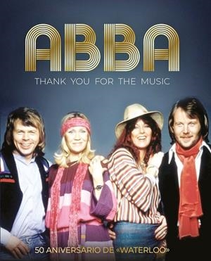 Abba : Thank you for the music | 9788418246739 | AA.VV.