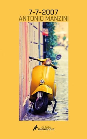 Viceqüestor Rocco Schiavone 5 : 7-7-2007 | 9788416310265 | Manzini, Antonio