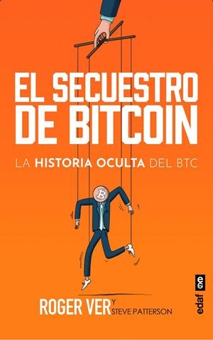 Secuestro de Bitcoin, El | 9788441443730 | Ver, Roger