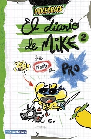 Diario de Mike 2, El : De noob a pro | 9788427052727 | Mikecrack