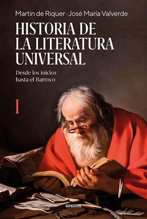 Historia de la Literatura Universal I | 9788424999346 | Riquer Morera, Martín de / Valverde Pacheco, José María