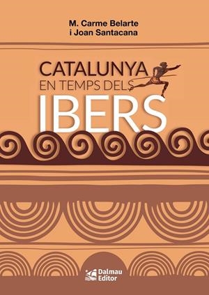 Catalunya en temps dels íbers | 9788423209057 | Belarte, M. Carme / Santacana, Joan
