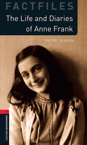 Life and Diaries of Anne Frank, The | 9780194022842 | Bladon, Rachel