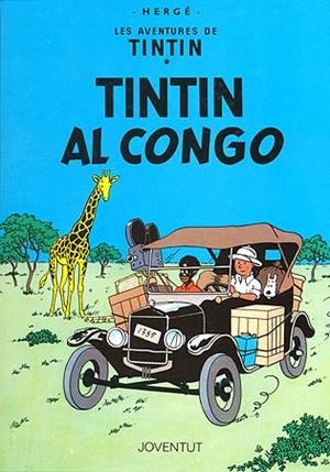 Aventures de Tintín 2, Les : Tintín al Congo | 9788426108005 | Hergé