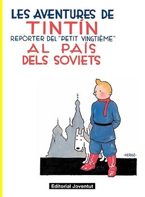 Aventures de Tintín 1, Les : Tintín al país dels soviets (cartoné) | 9788426139153 | Hergé