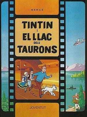 Aventures de Tintín, Les : Tintín i el llac dels taurons | 9788426156600 | Hergé
