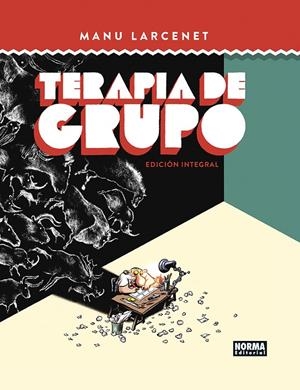 Terapia de grupo (Edición integral) | 9788467967593 | Larcenet, Manu